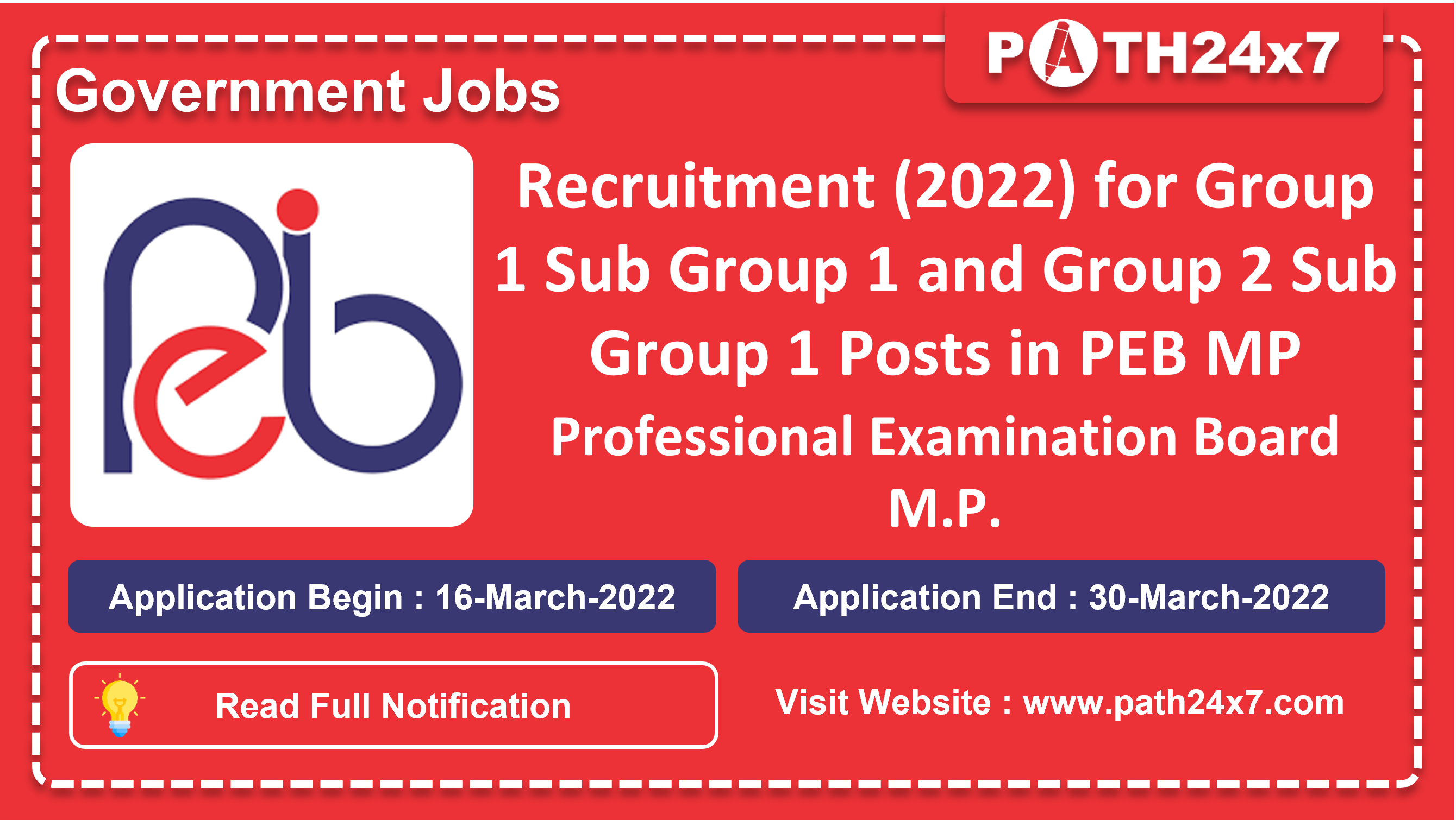 Recruitment (2022) for Group 1 Sub Group 1 and Group 2 Sub Group 1 Posts in PEB MP,No. of Vacancies - 208, Important Dates, Application Fees, Age Limit, Pay Scale, Educational Qualification, Physical Criteria, Vacancy Details, How to Apply By Online | Professional Examination Board M.P.